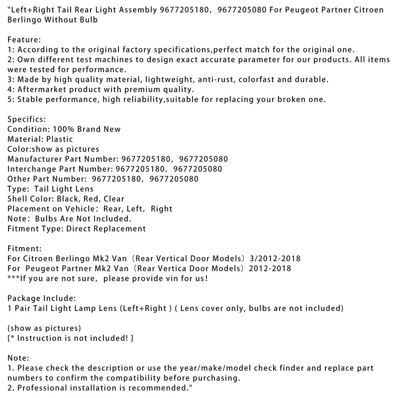 3/2012-2018 Peugeot Partner Citroen Berlingo Vasen+Oikea takavalokokoonpano