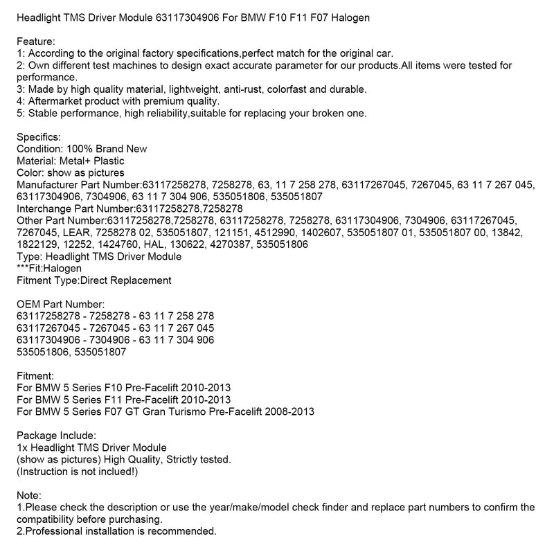 2010-2013 BMW 5-serie F10 Pre-Facelift Strålkastare TMS Driver Module 63117304906