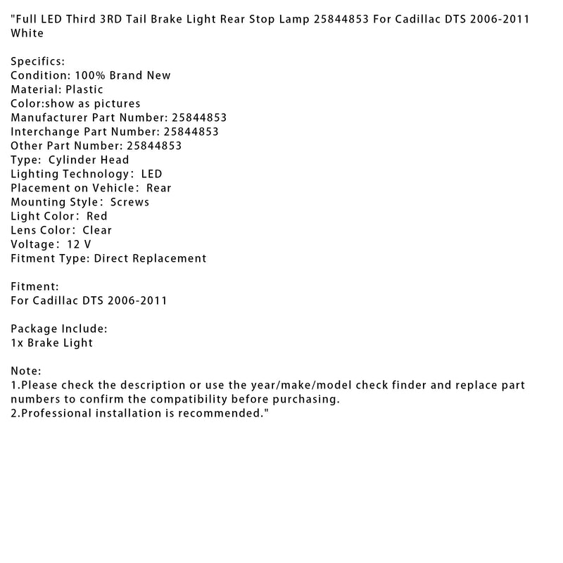 2006–2011 Cadillac DTS LED completo Tercer 3. Luz de freno de luz trasera en la luz del freno trasero Blanco 25844853