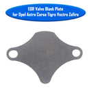 EGR Valve Blank Plate für Opel Astra Corsa Tigra Vectra Zafira