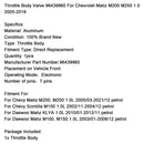 2005/03-2021/12 Chevy Matiz M200, M250 1,0L Benzin Drosselklappenventil 96439960
