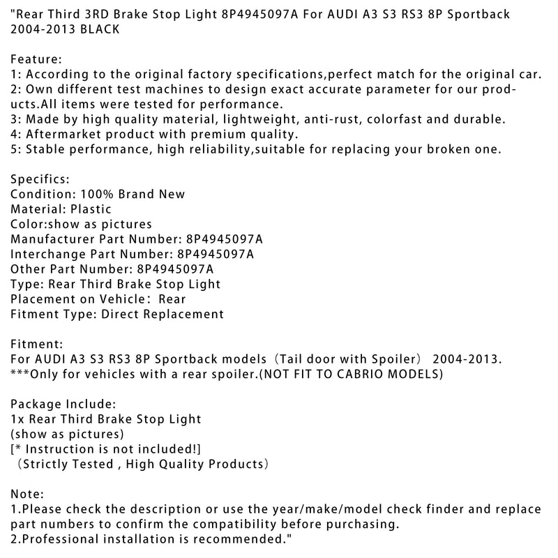 2004-2013 Audi A3 S3 RS3 8P Sportback Back Third Brake Light Black