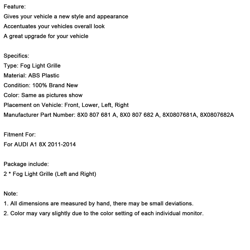 2011-2014 Audi A1 8x 2PCS tåkelys kjøligere grill foran basestang grilldeksel