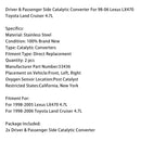 1998-2005 Lexus LX470 4.7L Driver & Passenger Side Catalytic Converter 53436