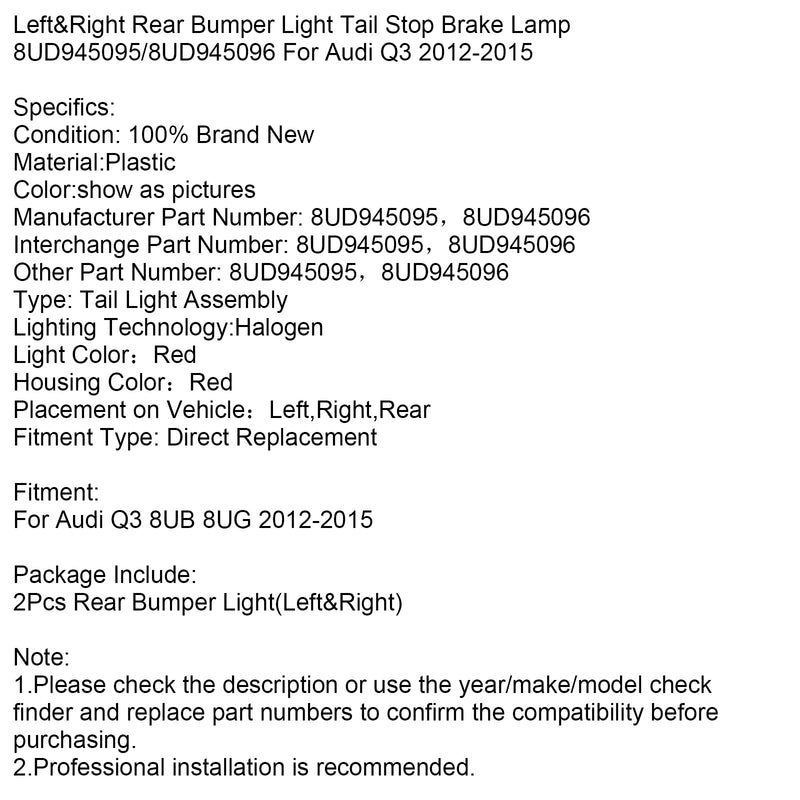 2012–2015 Audi Q3 links und rechts Heckstoßstange Licht Schwanz Stop Bremsleuchte 8UD945095 8UD945096
