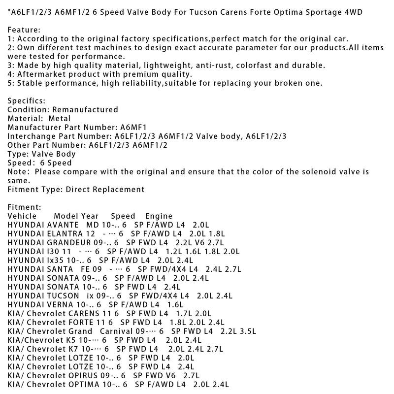 2011 KIA/Chevrolet CARENS 6 SP FWD L4 1,7L 2,0L A6MF1/2 6-Gang-Ventilkörper