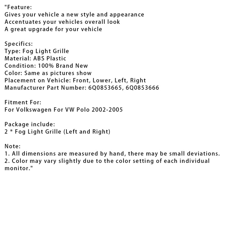 2002-2005 Volkswagen VW Polo 2kpl etuosan alempi sumuvalot Peitä jäähdytin säleikkö