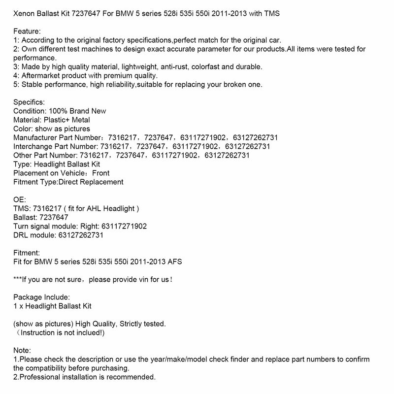 2011-2013 BMW 5-serie 528i 535i 550i med TMS Xenon Ballast Kit 7237647