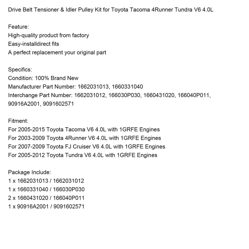 Antriebsriemenspanner und Umlenkrollensatz für Toyota Tacoma 4Runner Tundra V6 4.0L