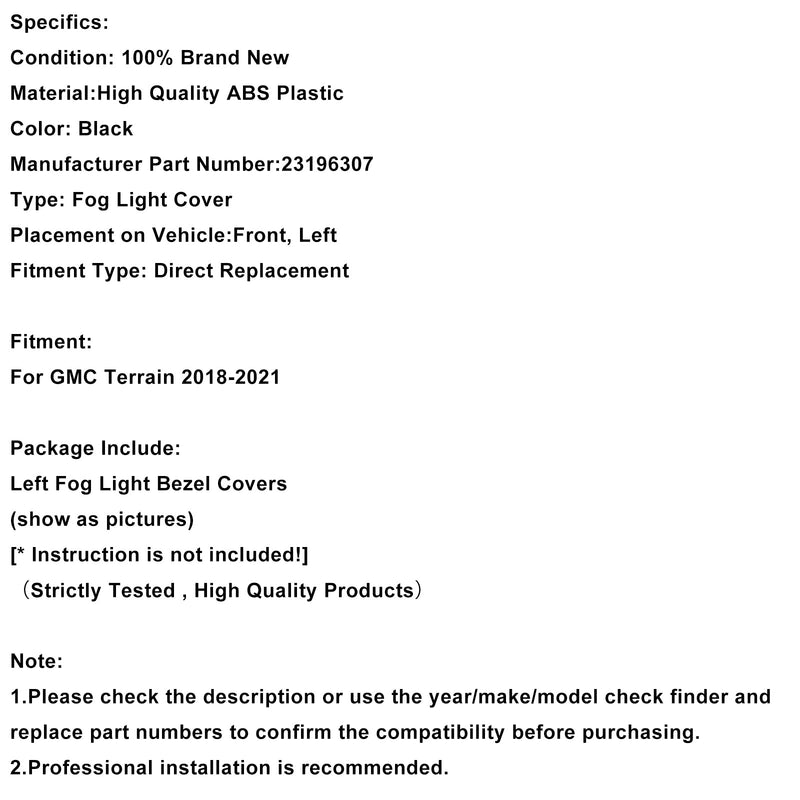 2018–2021 GMC Terrain Nebelscheinwerfer-Blendenverkleidung vorne links 23196307