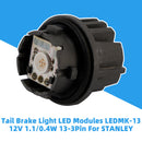 Tårljusbroms LED-moduler LEDMK-13 12V 1.1/0.4W 13-3pin för Stanley