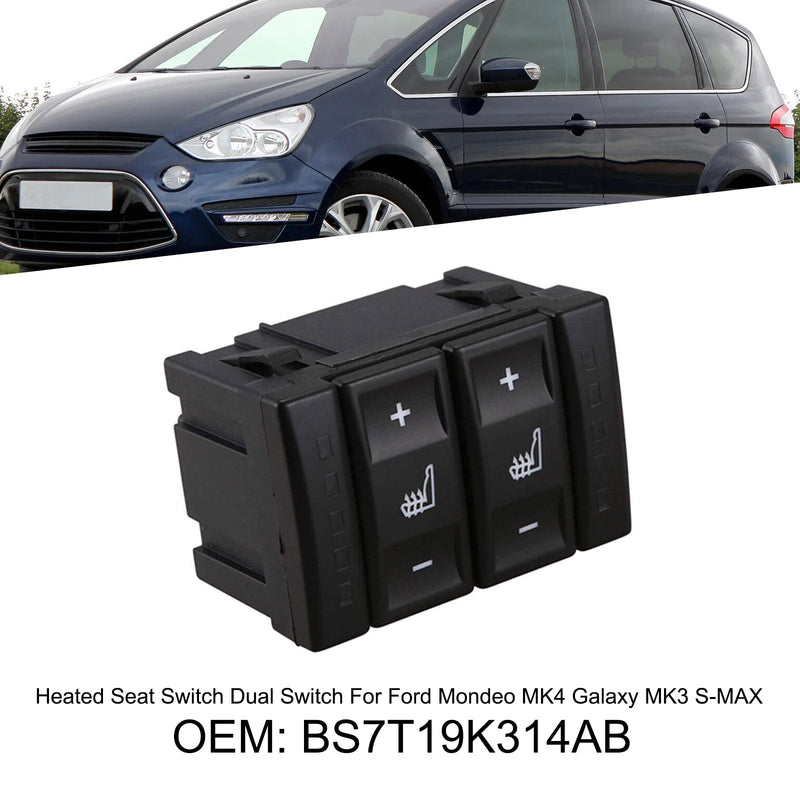 Przełącznik ogrzewania siedzenia podwójny przełącznik dla Ford Mondeo MK4 Galaxy MK3 S-MAX BS7T19K314AB Generic