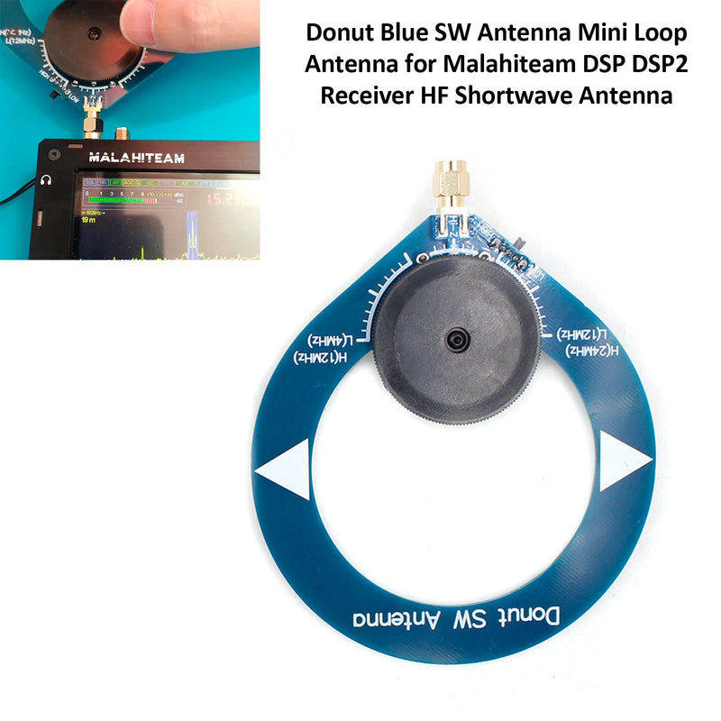 Donut Blue SW Mini-Loop-Antenne für Malahiteam DSP DSP2 HF-Kurzwellenantenne
