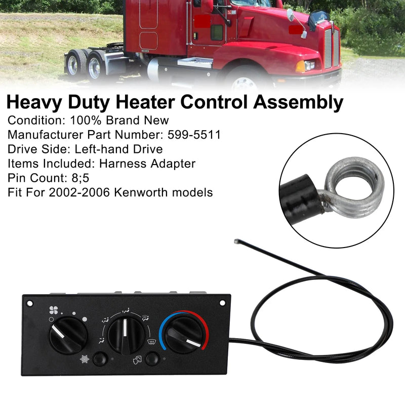 2002-2006 Kenworth W900 T800 T600A 599-5511 Conjunto de controle do aquecedor de serviço pesado