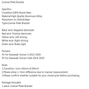 Nummerpladeholder rammebeslag egnet til Kawasaki Vulcan S / Cafe 2015-2020 Generisk