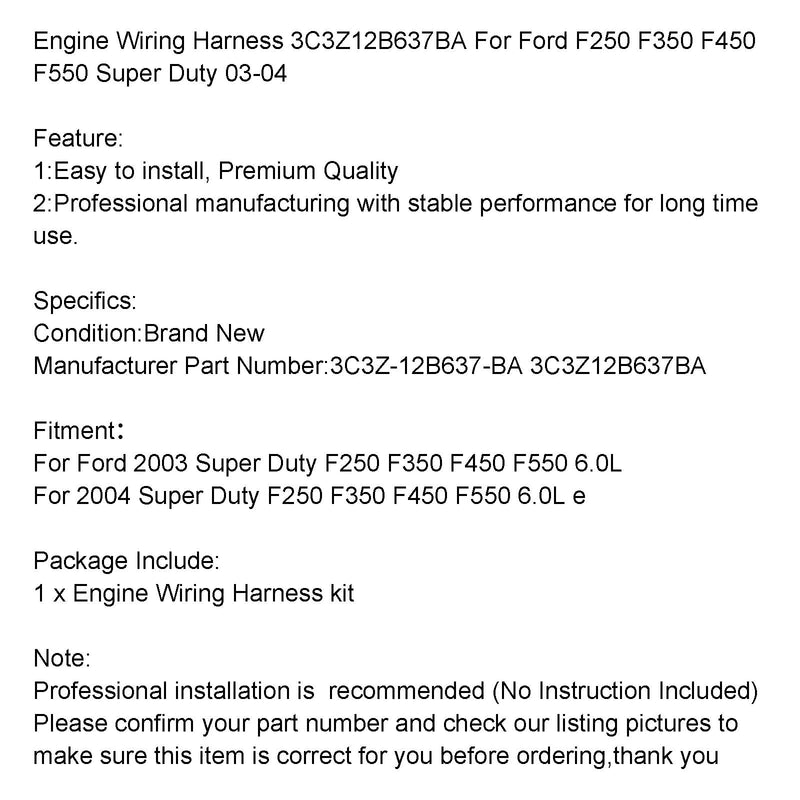 2003-2004 Ford F250 F350 F450 F550 Super Duty Chicote de fiação do motor 3C3Z12B637BA genérico