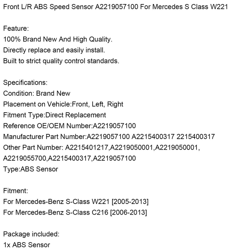 Etu L/R ABS-nopeusanturi A2219057100 Mercedes-luokkaan W221