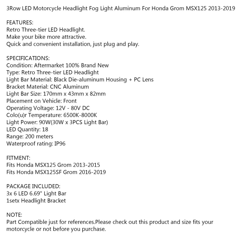 3 rivin LED-moottoripyörän ajovalojen sumuvalo alumiini sopii Honda Grom 125 MSX SF 13-19 Generic