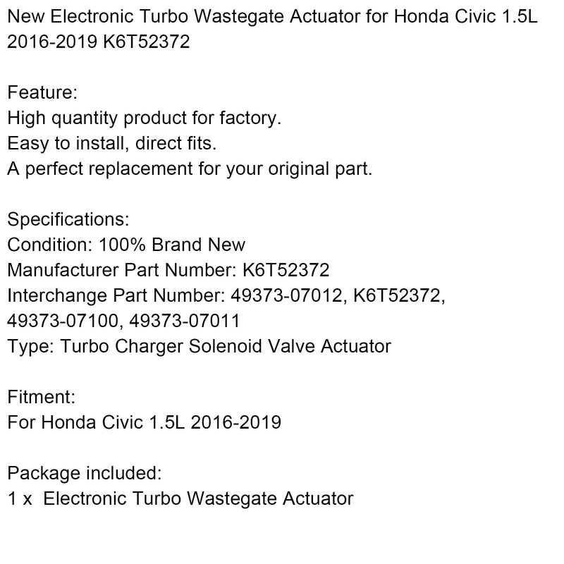 2016-2019 Honda Civic 1.5L K6T52372 OEM Turbocompressor EGR Válvula Solenóide Atuador Genérico