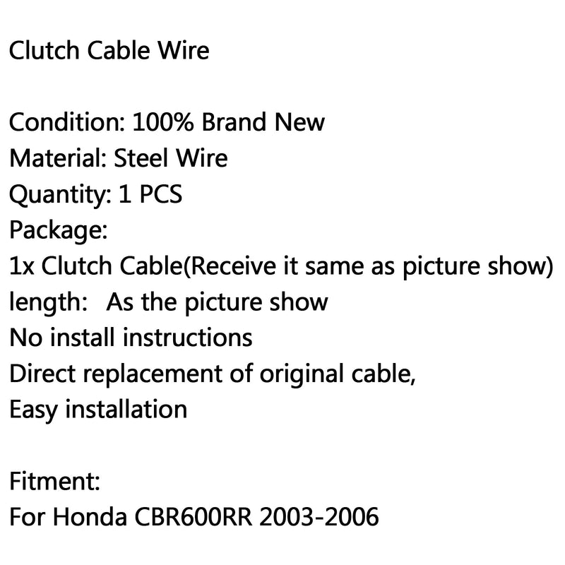 Ersatz für Kupplungskabel, passend für Honda CBR600RR 2003-2006 2004 Generic