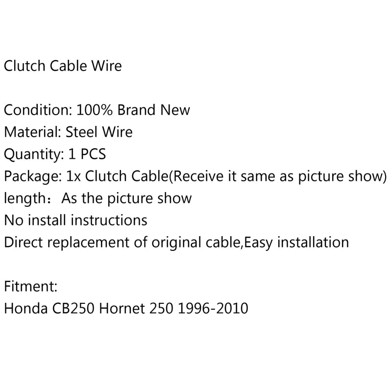 Substituição de cabo de embreagem trançado de fio de aço para Honda CB250 Hornet 250 1996-2004 Genérico
