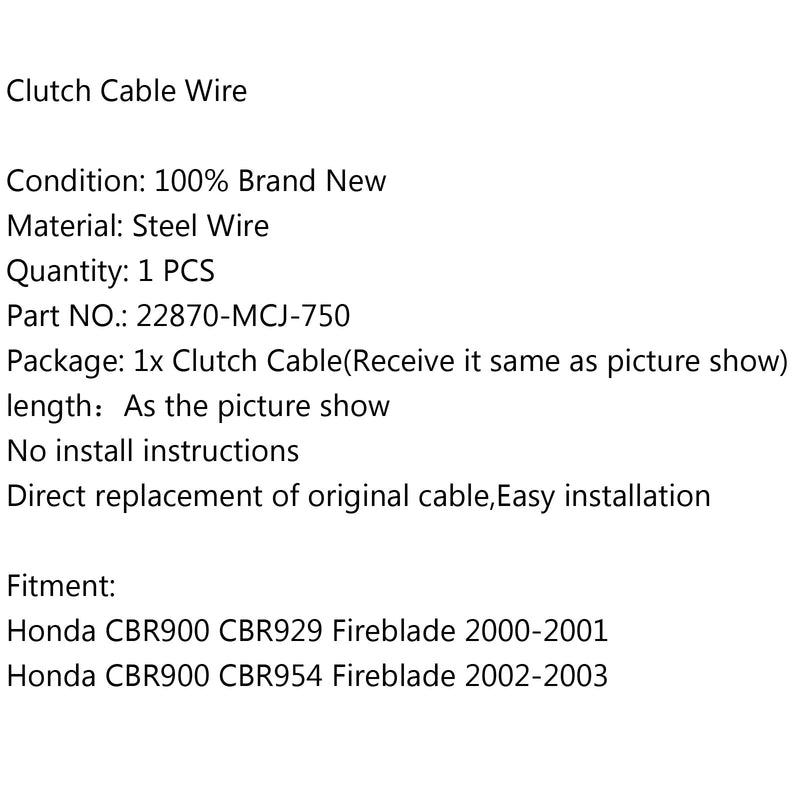 Kytkinkaapeli 22870-MCJ-750 Honda CBR900 CBR929 Fireblade 2000-2001 CBR954 Generic