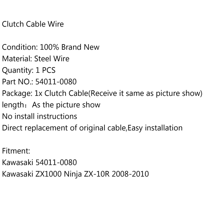 Cable de embrague de acero 54011-0080 para Kawasaki ZX1000 Ninja ZX-10R 2008-2010 genérico