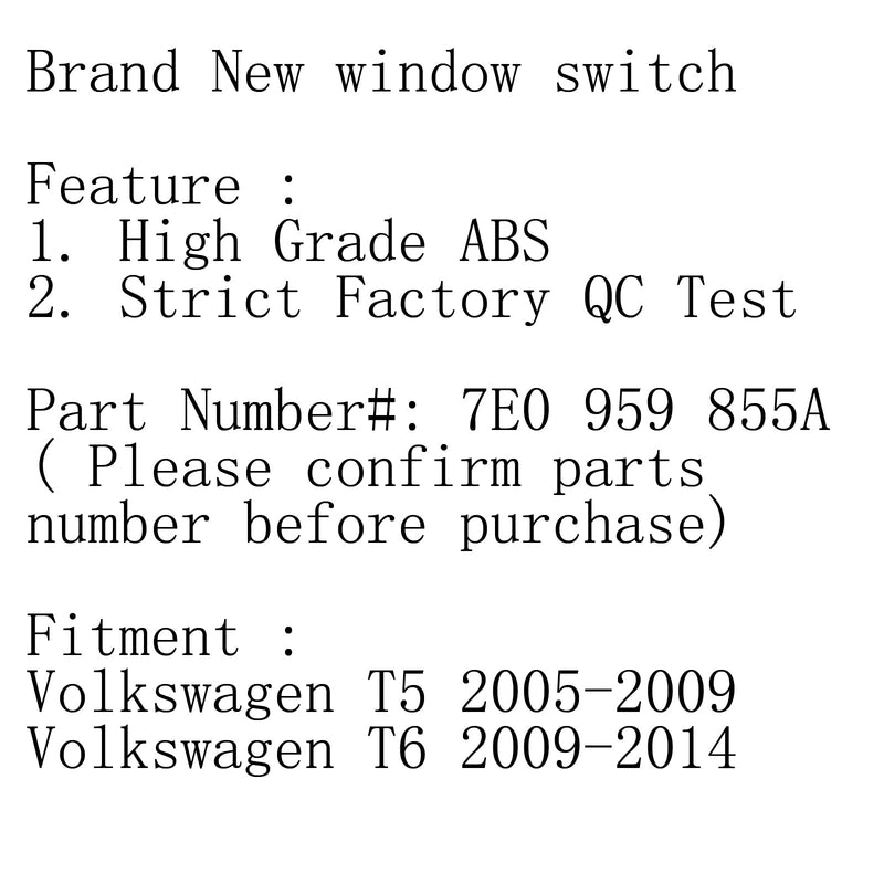 Schalter für elektrische Fensterheber auf der Fahrerseite für Volkswagen VW Transporter T5 T6 Generic