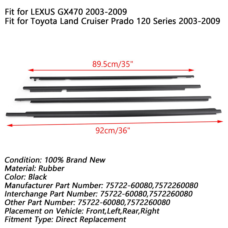 4 tiras de sellado para ventana con forma de cinturón para LEXUS GX470 2003-2009 genérico, 75722-60080