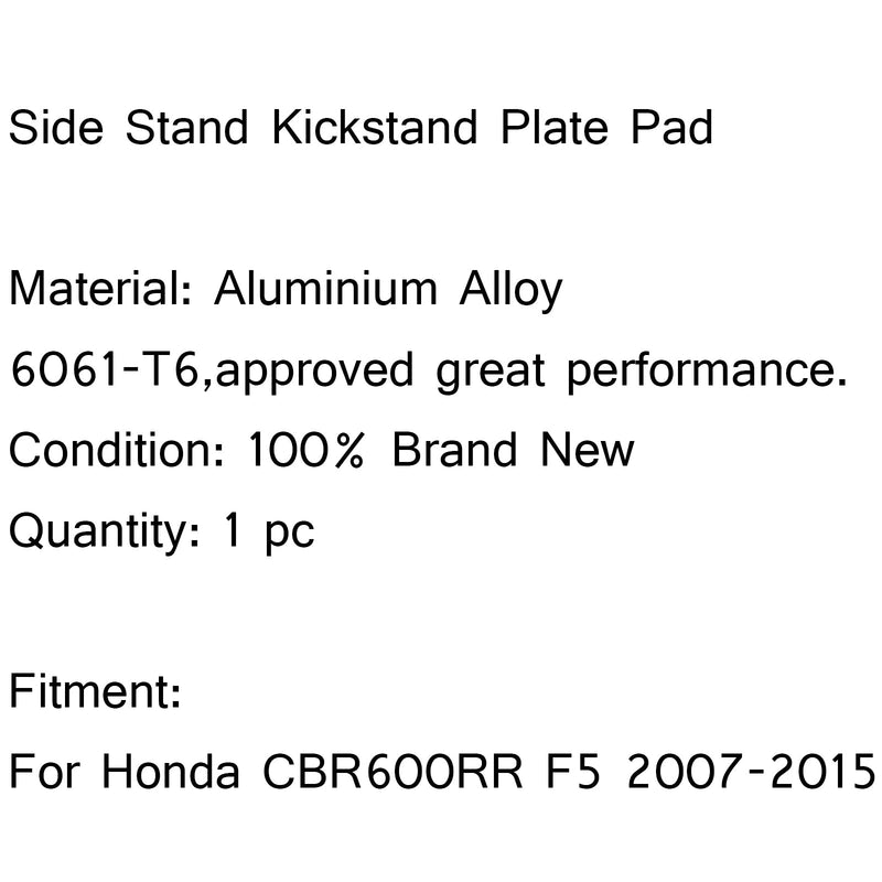 CNC Seitenständer Verlängerungsplatte für Honda CBR600RR F5 2007-2015 Generic