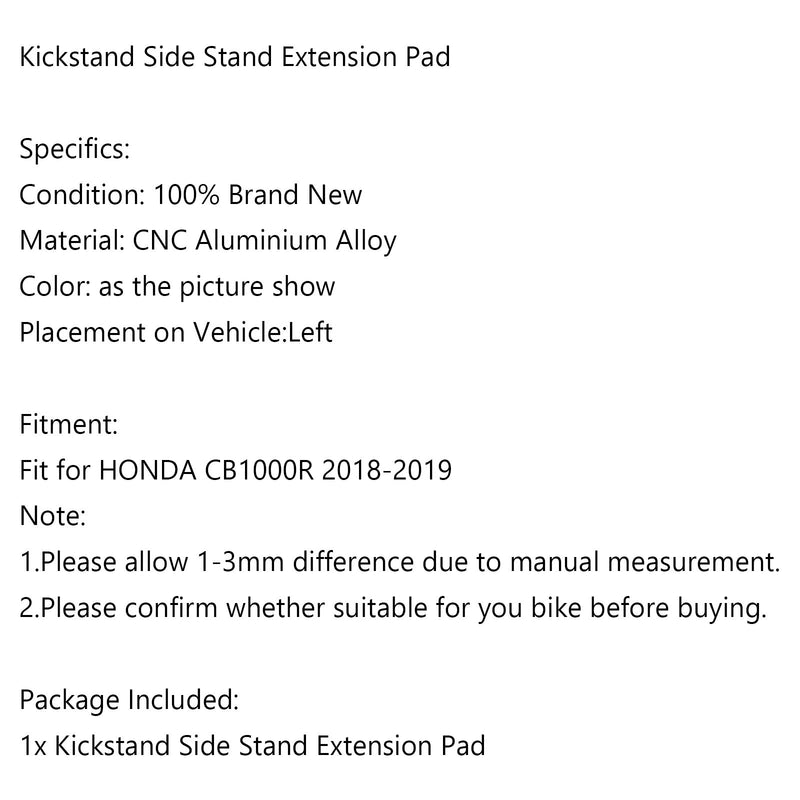 Moto Side Stand Extension Kickstand Forstørrelsesplate for HONDA CB1000R 2018-2019 Generisk