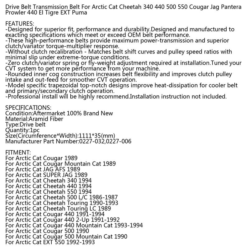 Correia de transmissão para Arctic Cat 0227-032 0227-006 Cougar Cheetah JAG EXT Prowler Puma Generic