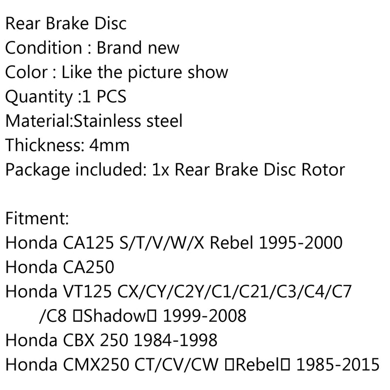 Bakre bromsskiva till Honda CA125 S/T/V CA250 VT125 CX C1-C4 CMX250 Rebel Generic