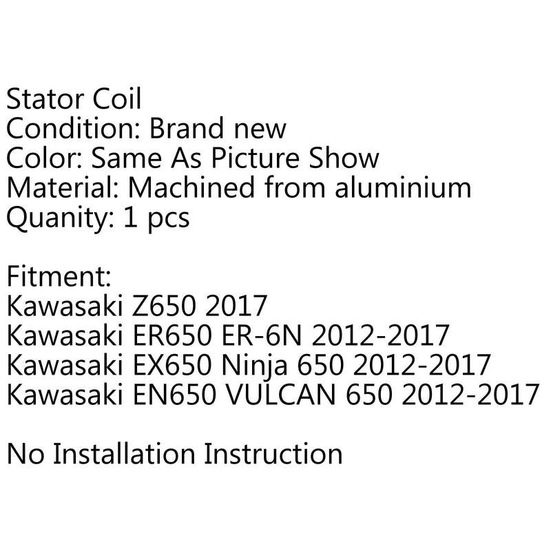 Bobina do estator para Kawasaki Z650 ER650 ER-6N EX650 Ninja 650 EN650 VULCAN 650 Genérico
