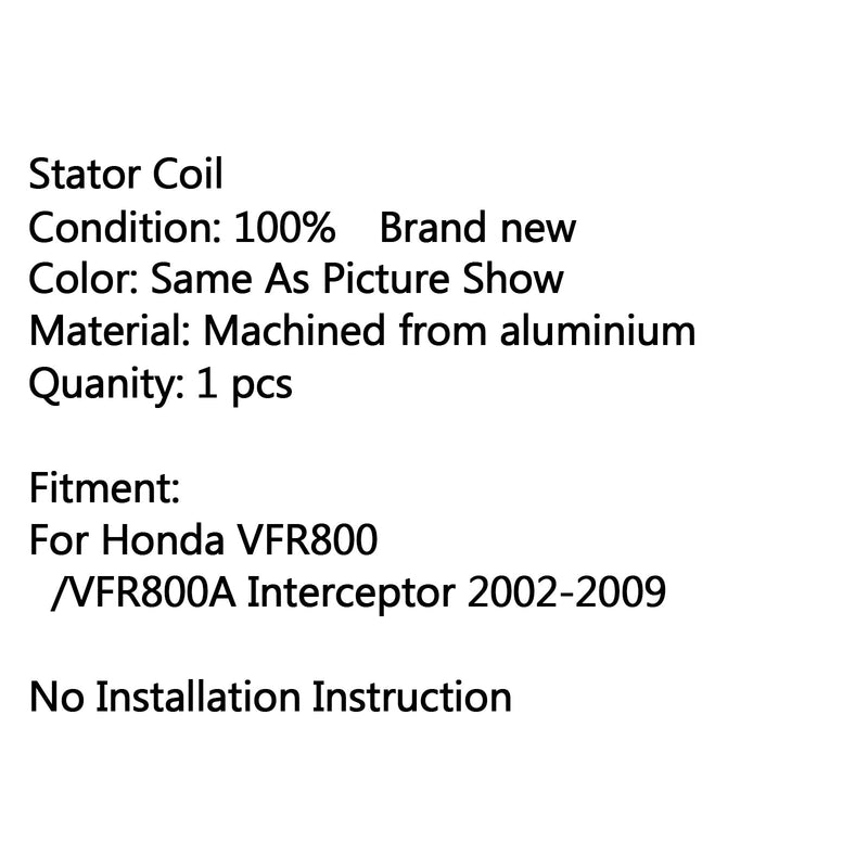 Bobina de carregamento do estator do motor gerador magnético para Honda VFR800/VFR800A (02-09) Genérico