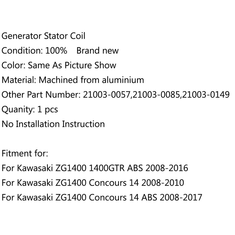 Bobina de estator generador para Kawasaki ZG1400 1400GTR ABS (08-16) Concours 14 (08-10) Genérico