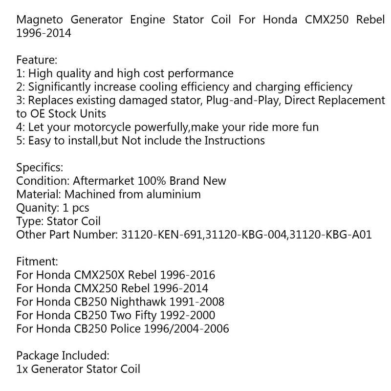 Bobina de estator de generador para Honda CMX250X Rebel (96-16) CB250 Nighthawk (91-2008)