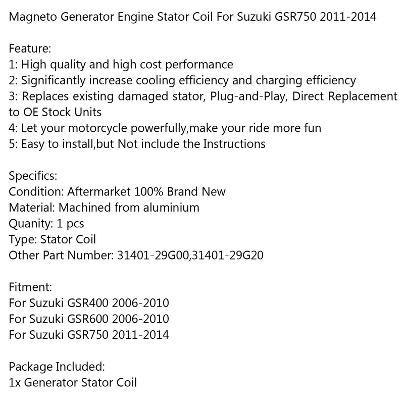 Bobina de estator generador para Suzuki GSR400 (06-10) GSR600 (06-10) GSR750 (11-14) Genérico