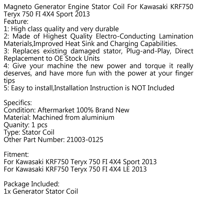 Bobina de estator generador para Kawasaki KRF750 Teryx 750 FI 4X4 Sport LE (2013) Genérico