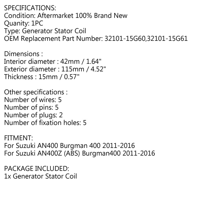 Estator do alternador para Suzuki Burgman 400 AN400 AN400Z ABS 2011-2016 32101-15G61 Genérico