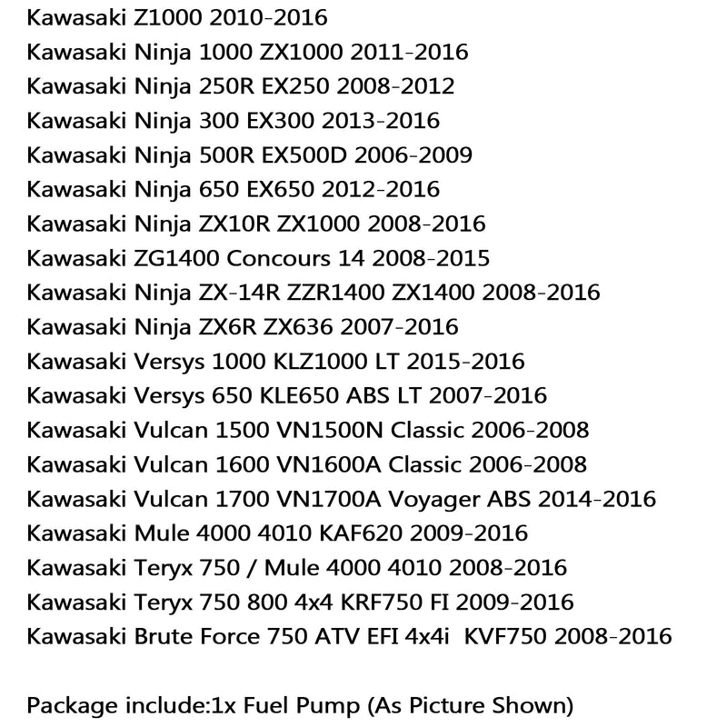 Bränslepump för Kawasaki 49040-0020 KX Z1000 Ninja 300 650 500R ZX 14R 10R 6R 2010 Generic