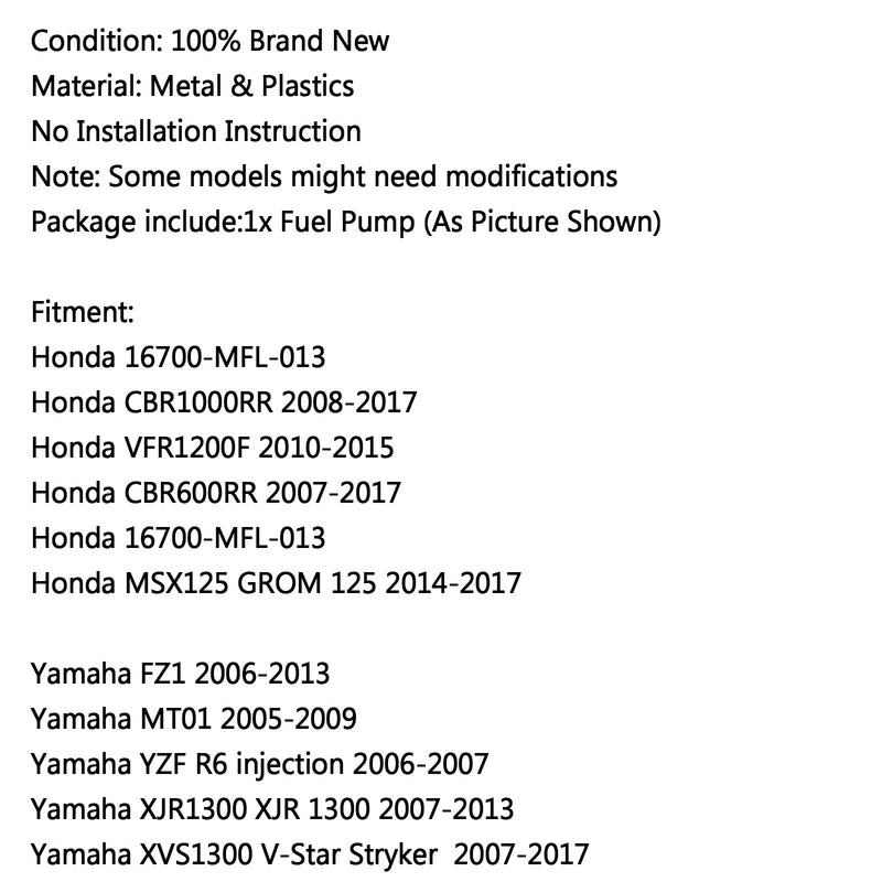 Tankbränslepump för Honda 16700-MFL-013 CBR600RR VFR1200F CBR1000RR MSX125 Generic