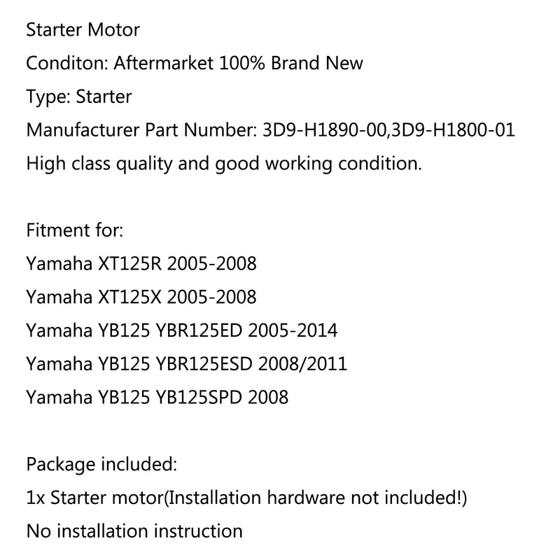 Moottorikäynnistin Yamaha XT125R 05-08 YB125 YBR125ED 05-14 YBR125ESD 2008/2011 Generic