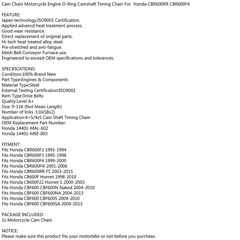 Cadena de distribución 116L para Honda CBR600F2 CBR600F3 CBR600F4 CBR600F4i CBR600RR Genérico
