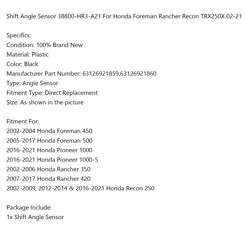 Skiftvinkelsensor 38800-HR3-A21 för Honda Foreman Rancher Recon TRX250X 02-21 Generic