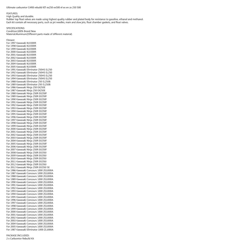 2 Carburador Carb Rebuild -korjaussarja Kawasaki KLX300 R EX Ninja 250R ZG1000A Genericille