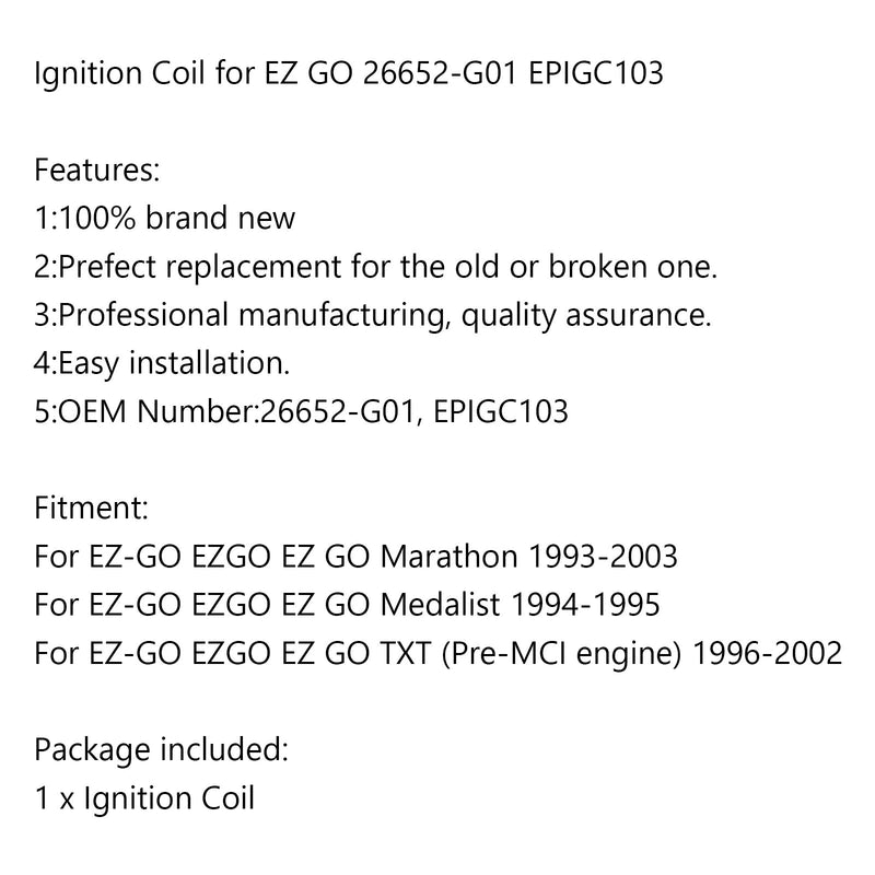 Bobina de encendido 26652-G01 para EZ GO Marathon TXT 96-02 Medalist 94-95 EPIGC103 Genérico